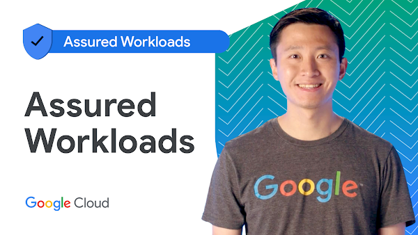 Introducción a Assured Workloads