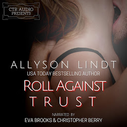Icon image Roll Against Trust: A Ménage Romance