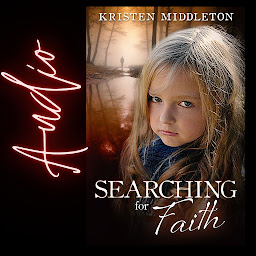 Icon image Searching for Faith Audiobook (A Carissa Jones Crime Thriller) A psychological thriller