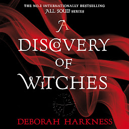 Icon image A Discovery of Witches: The gripping first book in the magical All Souls series