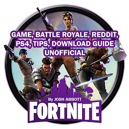 Icon image Fortnite Game, Battle Royale: Reddit, PS4, Tips, Download Guide Unofficial
