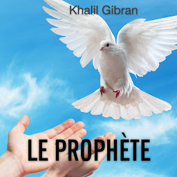 Icon image Le prophète