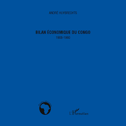 Icon image Bilan économique du Congo: 1908-1960