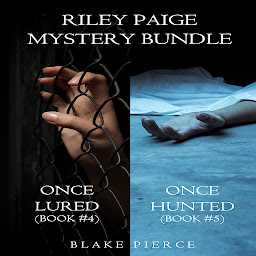 Icon image Riley Paige Mystery Bundle: Once Lured (#4) and Once Hunted (#5)