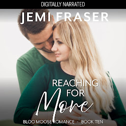 Icon image Reaching For More: A Small Town Romantic Suspense Novel