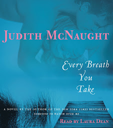 Icon image Every Breath You Take: A Novel