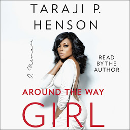 Icon image Around the Way Girl: A Memoir