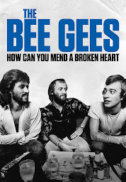 Imagen de ícono de The Bee Gees: How Can You Mend a Broken Heart