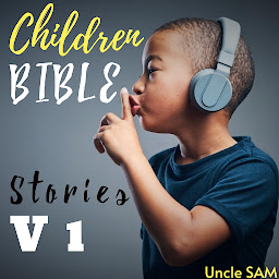 Icon image Children Bible Stories V1: Children's Audio Bible Version 1