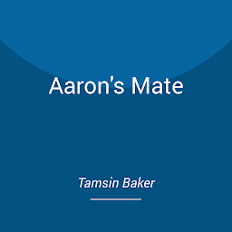 Icon image Aaron's Mate: M/M paranormal romance