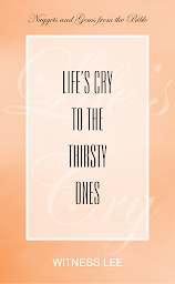 Icon image Life’s Cry to the Thirsty Ones