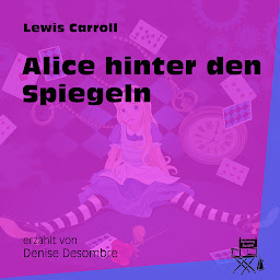 Icon image Alice hinter den Spiegeln