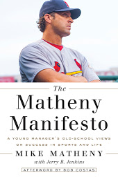 「The Matheny Manifesto: A Young Manager's Old-School Views on Success in Sports and Life」のアイコン画像