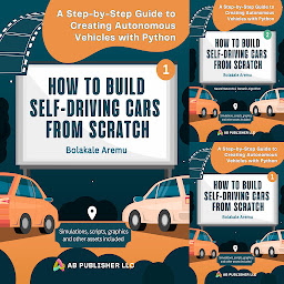 Icon image How to Build Self-Driving Cars From Scratch