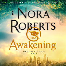 Icon image The Awakening: The Dragon Heart Legacy, Book 1