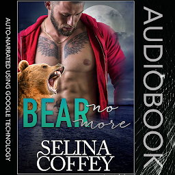 Icon image Bear No More: Bear Shifter Paranormal Romance Short Story