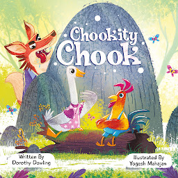 Icon image Chookity Chook: An Adventure Outside the Barnyard