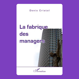 Icon image La fabrique des managers