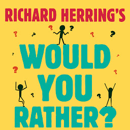 Icon image Richard Herring's Would You Rather?