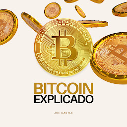 「Bitcoin Explicado: Bestseller para Dominar las Criptomonedas, el Halving, ETF, Minado, Wallets, Trading y Exchanges de Altcoins.」のアイコン画像