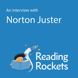 Icon image An Interview with Norton Juster for ReadingRockets.org