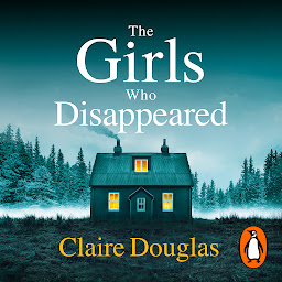 Icon image The Girls Who Disappeared: ‘I loved this twisty novel’ Richard Osman