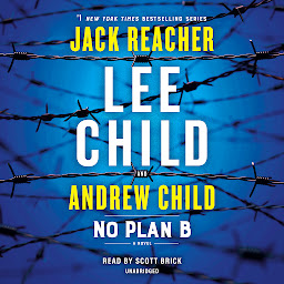 Icon image No Plan B: A Jack Reacher Novel