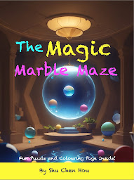 Icon image The Magic Marble Maze: A Thrilling Bedtime Story Audiobook with Coloring Page and Puzzle Included: Navigate the Enchanted Labyrinth and Discover Gravity-Defying Adventures!