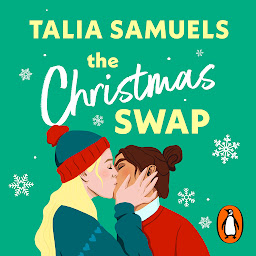 Icon image The Christmas Swap: A feel-good festive romance!