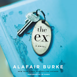 Icon image The Ex: A Novel