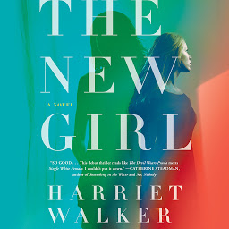 Icon image The New Girl: A Novel