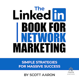 「The LinkedIn Book for Network Marketing: Simple Strategies for Massive Success」のアイコン画像