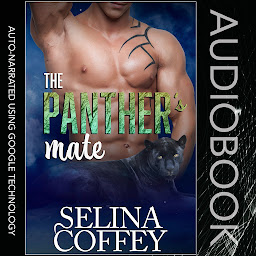 Icon image The Panther’s Mate: Paranormal Shifter Romance Short Story