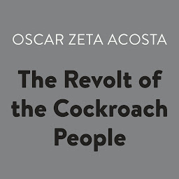 Icon image The Revolt of the Cockroach People