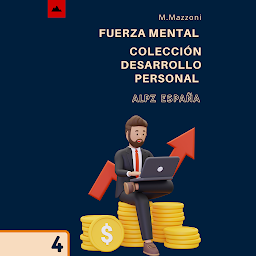 Icon image Fuerza Mental: Colección Desarrollo Personal 4