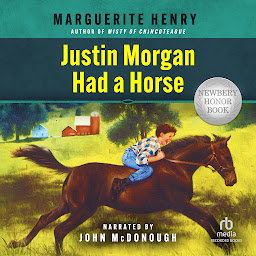 Icon image Justin Morgan Had a Horse