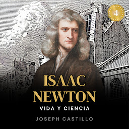 Icon image Isaac Newton: Vida y Ciencia