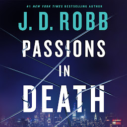 Icon image Passions in Death: An Eve Dallas Novel