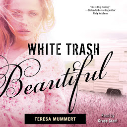 Icon image White Trash Beautiful