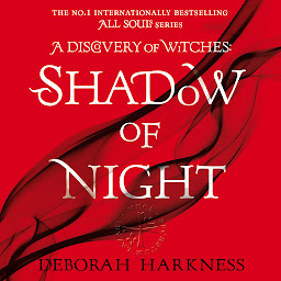 Icon image Shadow of Night: The second unputdownable book in the spellbinding All Souls series