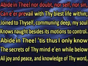 Abide in Thee, in that deep love of Thine, song lyrics by Joseph D. Smith