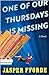 One of Our Thursdays Is Missing by Jasper Fforde