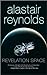 Revelation Space by Alastair Reynolds