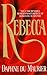 Rebecca by Daphne du Maurier