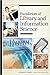 Foundations of Library and Information Science by Richard E. Rubin