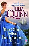 The Other Miss Bridgerton by Julia Quinn