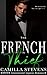 The French Thief: An International Legacies Romance