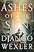 Ashes of the Sun by Django Wexler