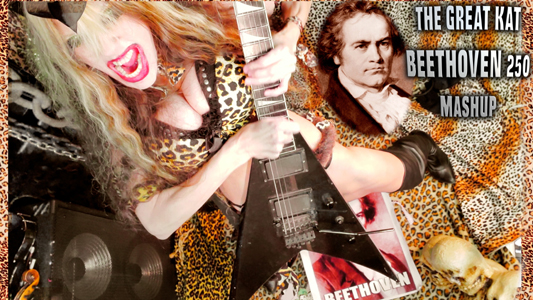 NEW! “BEETHOVEN 250 MASHUP” MUSIC VIDEO DVD – ULTIMATE BIRTHDAY PRESENT for BEETHOVEN’S 250TH BIRTHDAY (Dec. 16, 2020) from THE GREAT KAT!