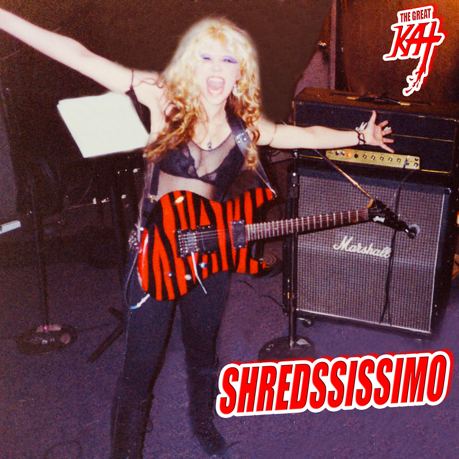 Shred Legend The Great Kat Shreds “SHREDSSISSIMO” - Prestissimo/Shred - on the new single with a BLAST of NON-STOP SHREDDING Guitar insanity, trademark brutal speed metal riffs, blistering NeoClassical Shred runs and lightning speed guitar solos!